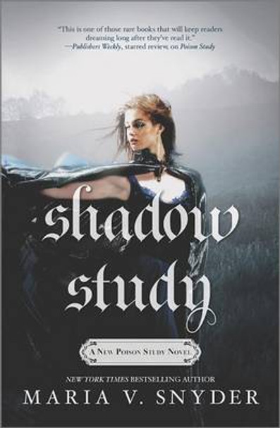 Shadow Study Maria V Snyder 9780778317401