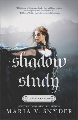 Shadow Study by Maria V Snyder