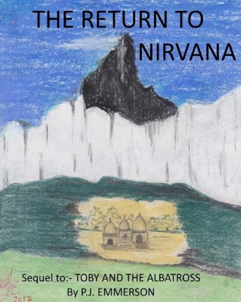 Return to Nirvana Peter J Emmerson 9781976004216