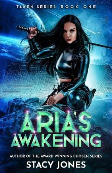 Aria's Awakening Stacy Jones 9798624144026