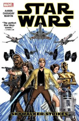 Star Wars Volume 1: Skywalker Strikes Tpb John Cassaday 9780785192138