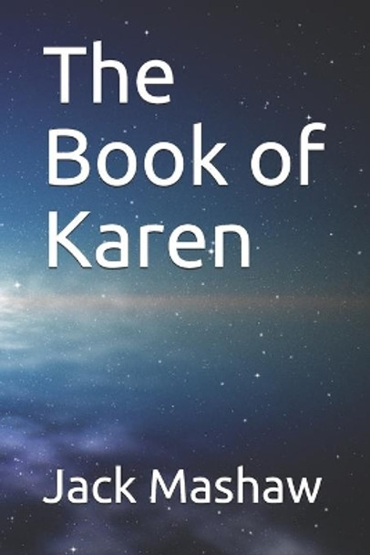 The Book of Karen Teo Garza 9798606432622