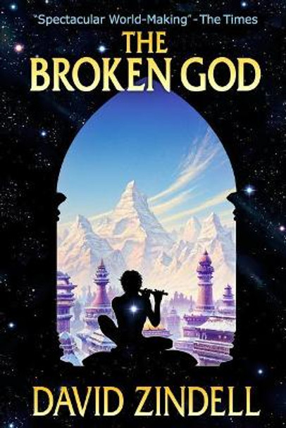 The Broken God David Zindell 9781976395277