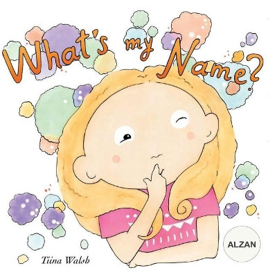 What's my name? ALZAN by Anni Virta