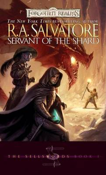 Servant of the Shard: The Legend of Drizzt R.A. Salvatore 9780786939503