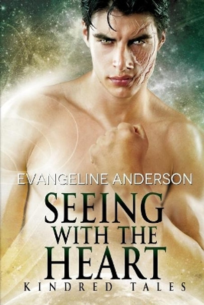 Seeing with the Heart Reese Dante 9798610927282