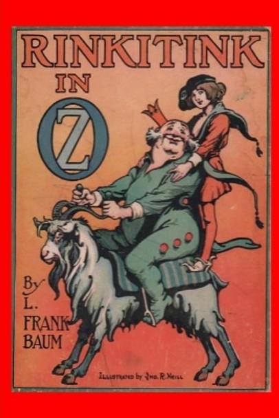 Rinkitink in Oz: (Illustrated) L Frank Baum 9781978190047