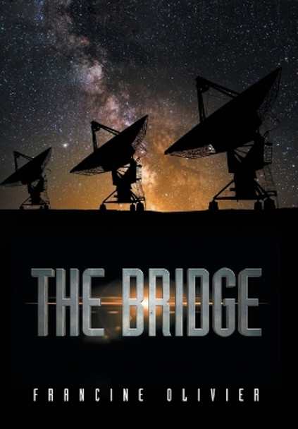 The Bridge Francine Olivier 9798822907164