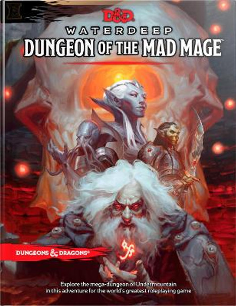 Dungeons & Dragons Waterdeep: Dungeon of the Mad Mage (Adventure Book, D&d Roleplaying Game) Wizards RPG Team 9780786966264