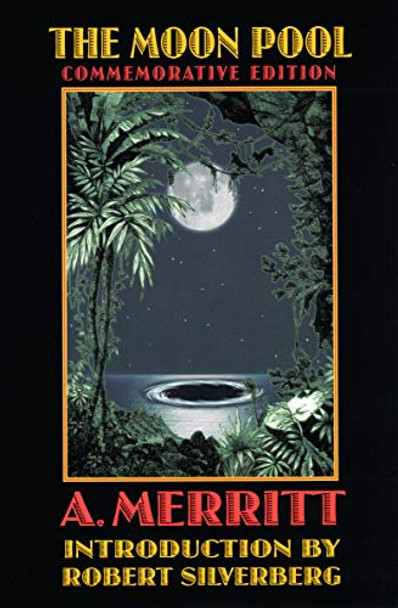 The Moon Pool A. Merritt 9780803282681