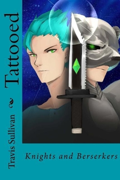 Tattooed by Travis Sullivan Tattooed by Travis Sullivan