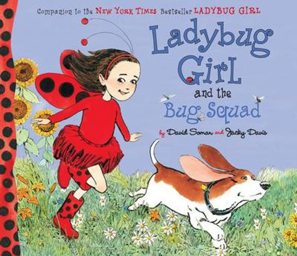 Ladybug Girl and the Bug Squad David Soman 9780803734197