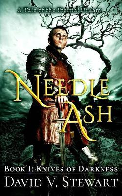 Needle Ash Book 1 by Brad Lynn
