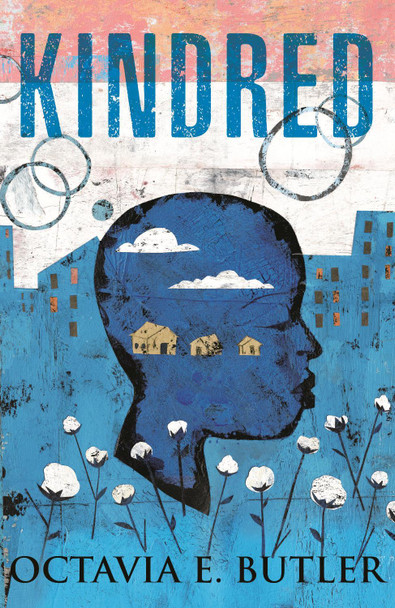 Kindred Octavia E. Butler 9780807006924