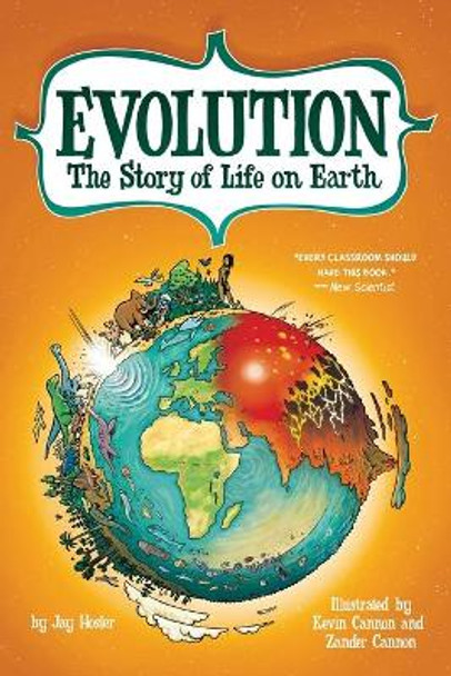 Evolution: The Story of Life on Earth Jay Hosler 9780809043118