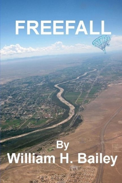 Freefall by William H Bailey, Sir