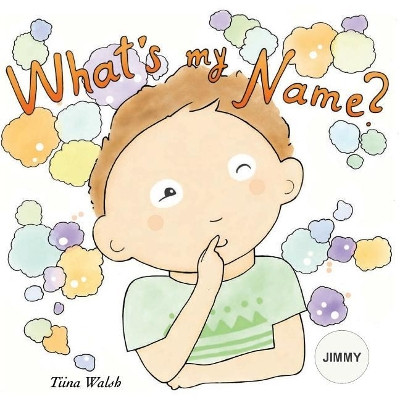 What's my name? JIMMY by Anni Virta
