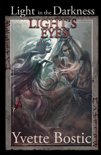 Light's Eyes by Yvette Bostic