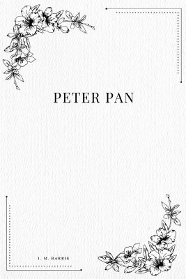 Peter Pan James Matthew Barrie 9781979212830