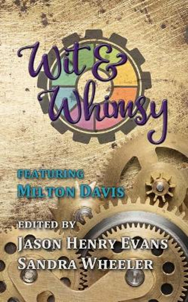 Wit & Whimsy Jason Henry Evans 9781984189646