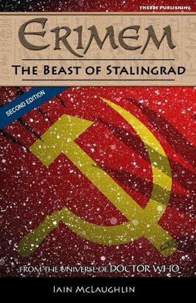 Erimem - The Beast of Stalingrad: Second Edition Iain McLaughlin 9781979249553