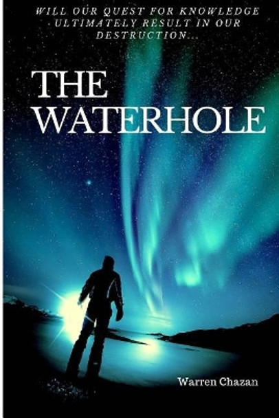 The Waterhole Warren Chazan 9781984285294