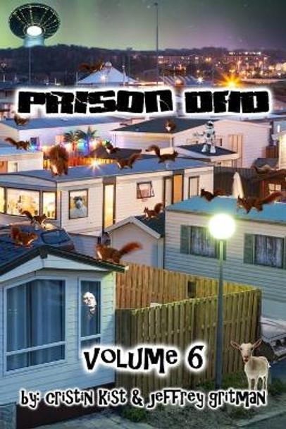 Prison Dad Volume 6 by Jeffrey Gritman