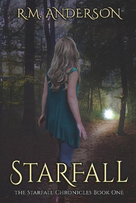 Starfall by R M Anderson
