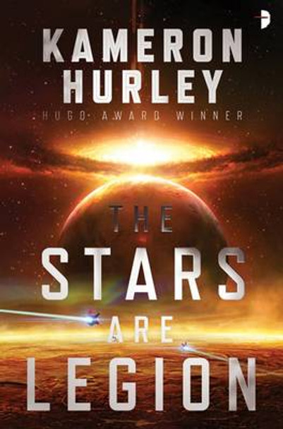 The Stars Are Legion Kameron Hurley 9780857666611