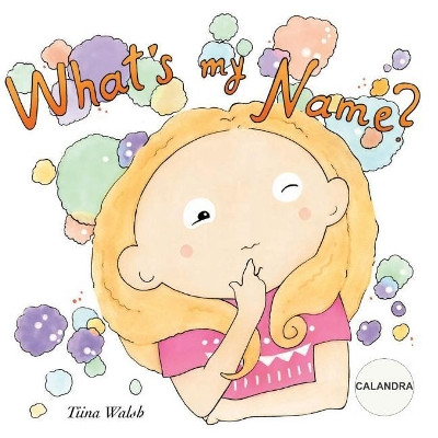 What's my name? CALANDRA by Anni Virta