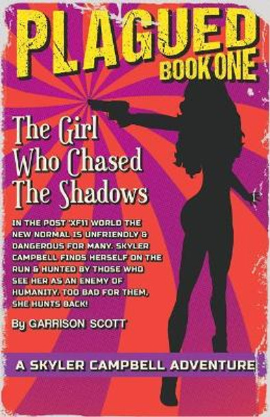 Plagued by Garrison Scott