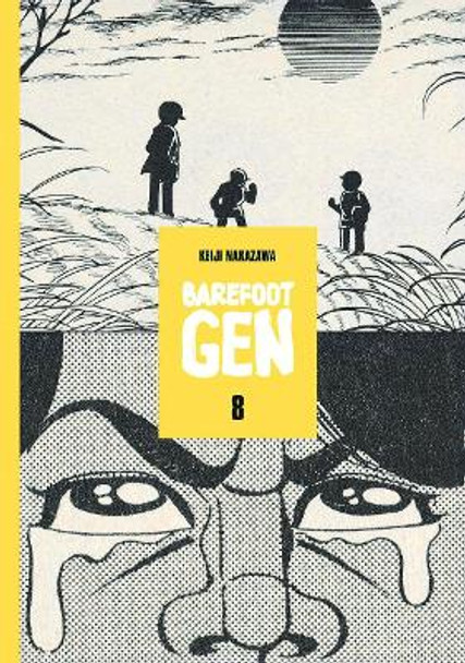 Barefoot Gen School Edition Vol 8 Keiji Nakazawa 9780867198386