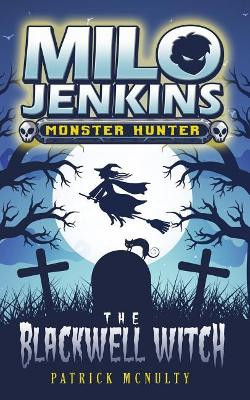The Blackwell Witch Patrick McNulty 9781999531218