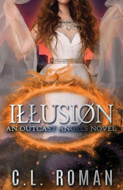 Illusion by C L Roman