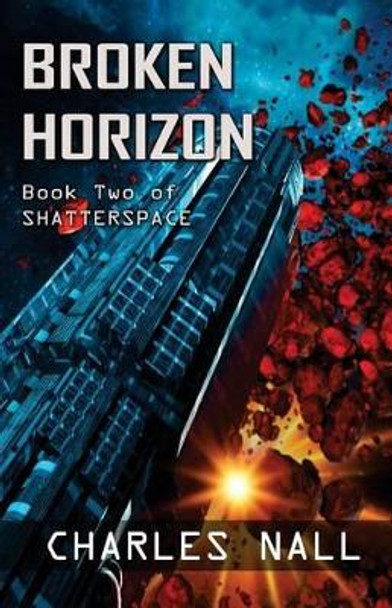 Broken Horizon by Charles Allen Nall
