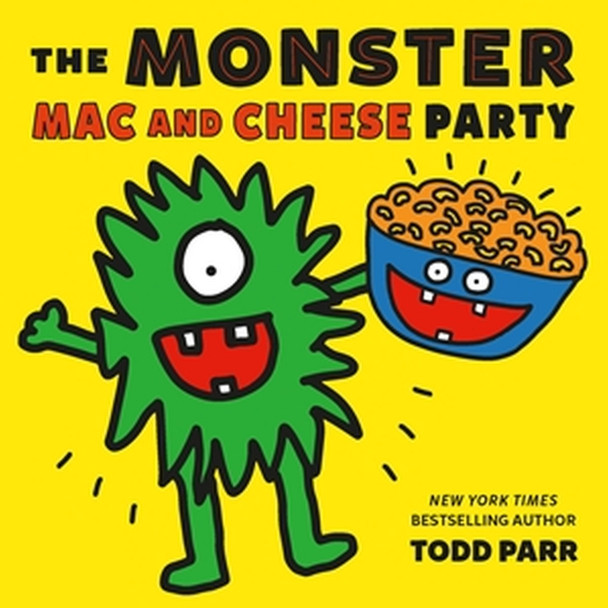 The Monster Mac and Cheese Party by Todd Parr