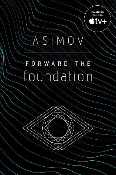 Second Foundation Isaac Asimov 9780553382594