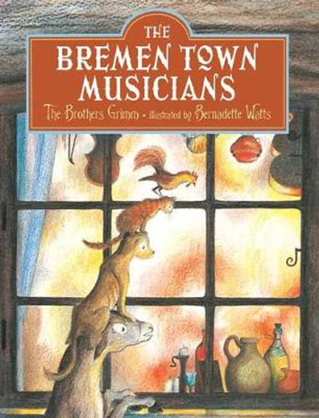 Bremen Town Musicians Brothers Grimm 9780735843844