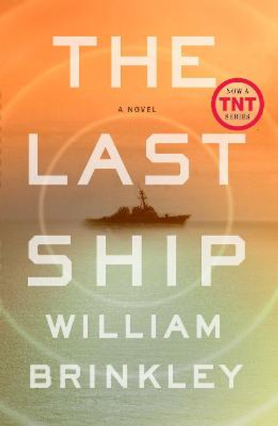The Last Ship: A Novel William Brinkley 9780142181430