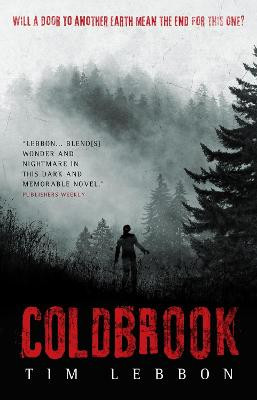 Coldbrook Tim Lebbon 9781781168783