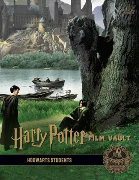 Harry Potter: Film Vault: Volume 4: Hogwarts Students Jody Revenson 9781683837497