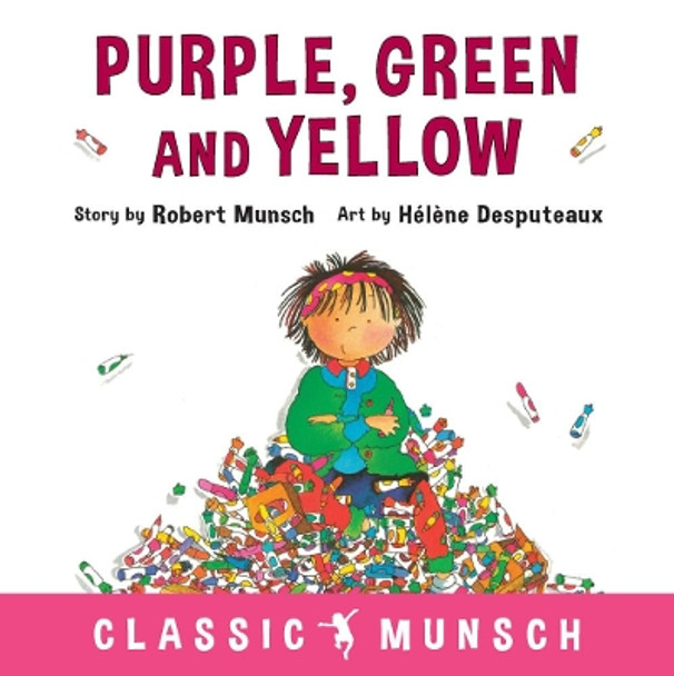 Purple, Green and Yellow Robert Munsch 9781773210346