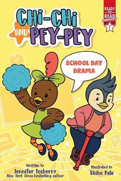 School Day Drama: Ready-To-Read Graphics Level 1 Jennifer Fosberry 9781665931892