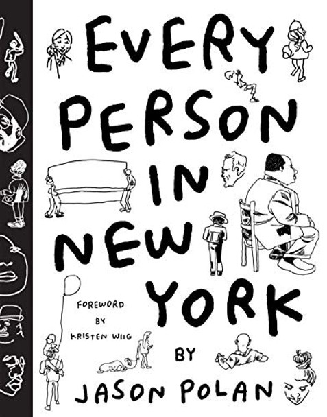 Every Person in New York Jason Polan 9781452128238