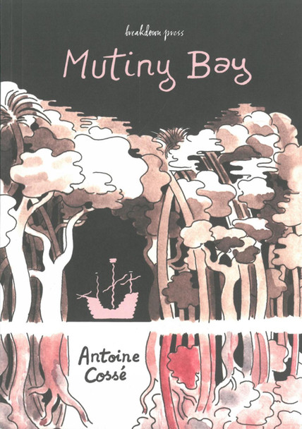 Mutiny Bay Antoine Cosse 9780957438156