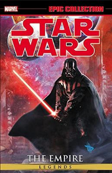 Star Wars Epic Collection: The Empire Volume 2 Dave Ross 9780785197249