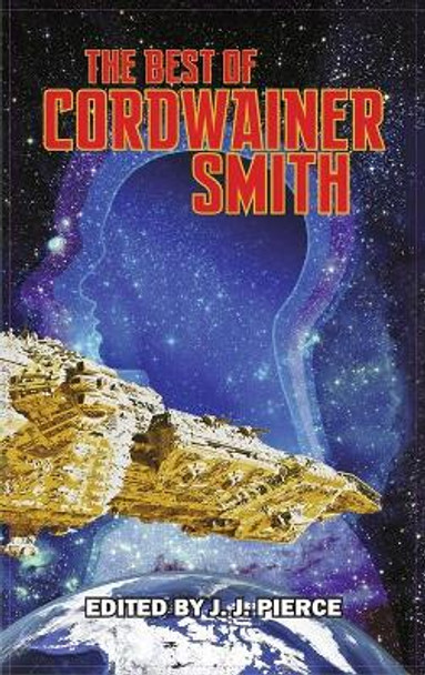 Best of Cordwainer Smith Cordwainer Smith 9781649730558