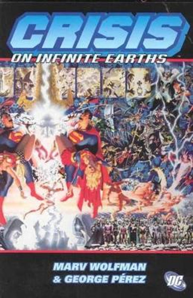 Crisis On Infinite Earths Marv Wolfman 9781563897504