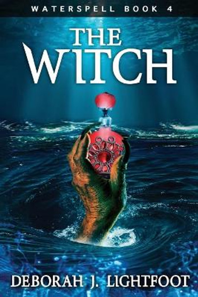 Waterspell Book 4 by Deborah J Lightfoot