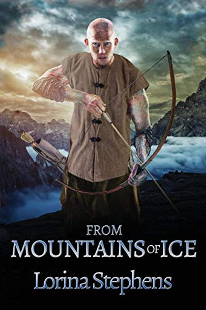 From Mountains of Ice Lorina Stephens 9780973927856